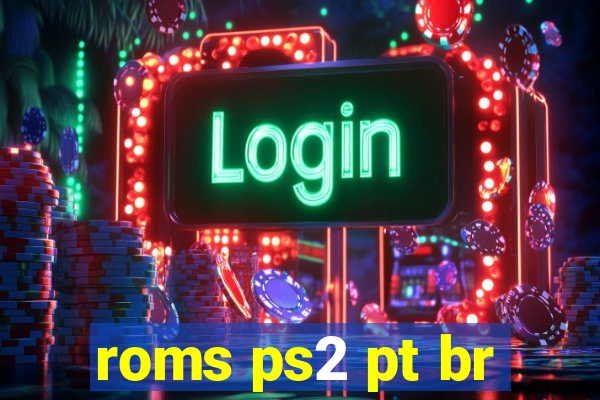 roms ps2 pt br